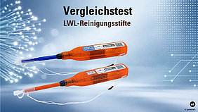 LWL-Reinigungsstifte